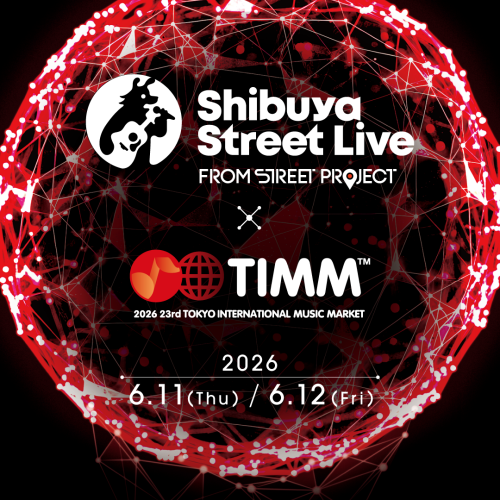 渋谷駅前エリアマネジメント - Shibuya-Street-Live × TIMM2026